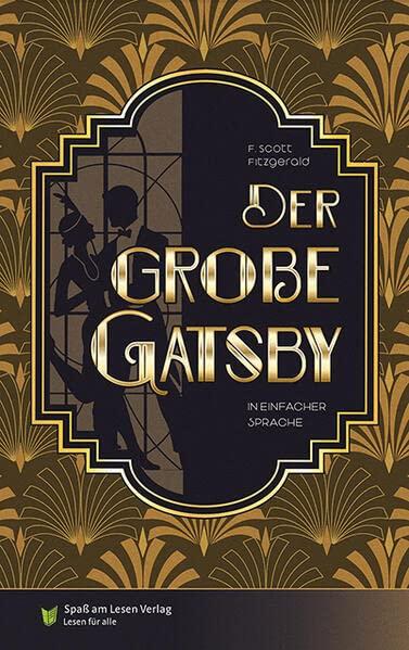 Der große Gatsby: in Einfacher Sprache