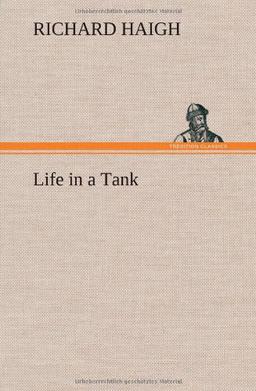 Life in a Tank