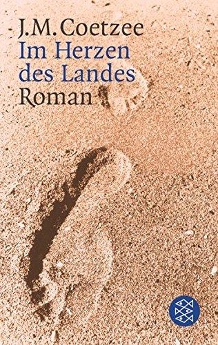 Im Herzen des Landes. Roman