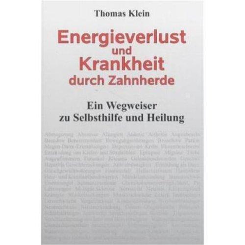 Energieverlust und Krankheit durch Zahnherde