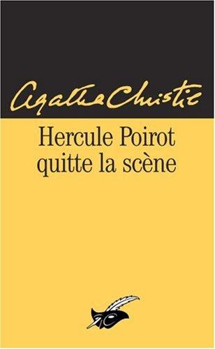 Poirot quitte la scène