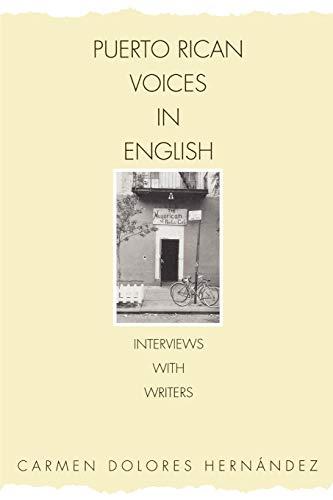 Puerto Rican Voices in English: Interviews with Writers