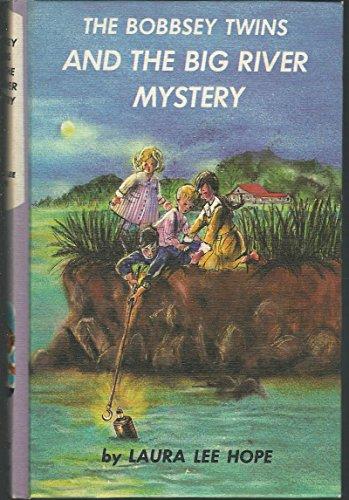 Bobbsey Twins 00: The Big River Mystery