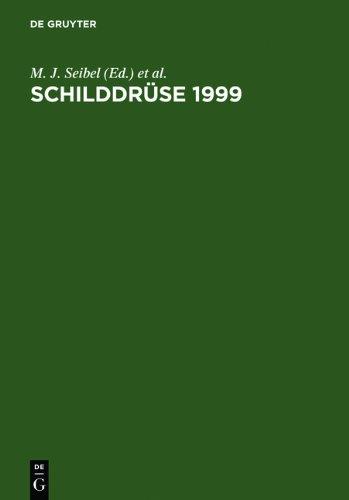 Schilddruese 1999. Die Schilddruese und ihre Beziehung zum Organismus. Wissenschaftliche Fortbildungsveranstaltung der Sektion Schilddruese der ... Arbeitsgemeinschaft Endokrinologie der