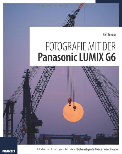 Fotografie mit der Panasonic LUMIX G6