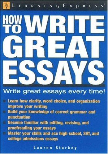 How to Write Great Essays