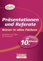 Besser in der Sekundarstufe II Alle Fächer. Präsentationen und Referate: Übungsbuch