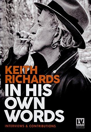 Keith Richards - In his Own Words