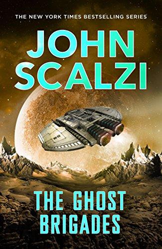 The Ghost Brigades (The Old Man’s War series, Band 2)