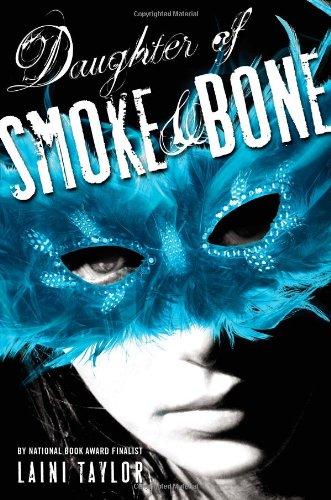 Daughter of Smoke & Bone (Daughter of Smoke and Bone)