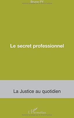 Le secret professionnel