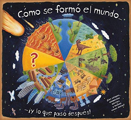 Cómo se formó el mundo (Para aprender más sobre)