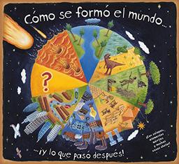 Cómo se formó el mundo (Para aprender más sobre)