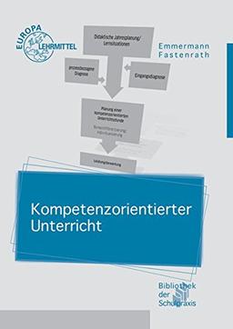 Kompetenzorientierter Unterricht