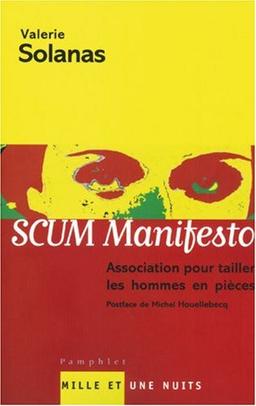 Scum manifesto : association pour tailler les hommes en pièces