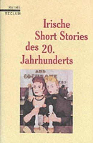 Irische Short Stories des 20. Jahrhunderts