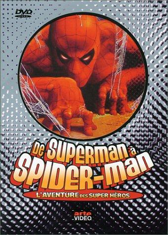 De Superman à Spider-Man : L'Aventure des Super-héros [FR Import]