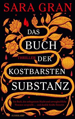 Das Buch der kostbarsten Substanz: Thriller | Ein fesselnder Mystery-Thriller