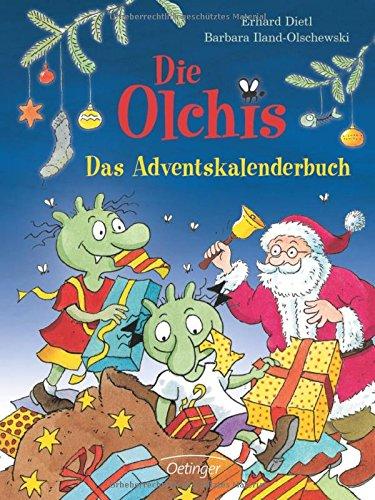 Die Olchis. Das Adventskalenderbuch