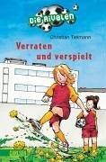 Die Rivalen 5. Verraten und verspielt