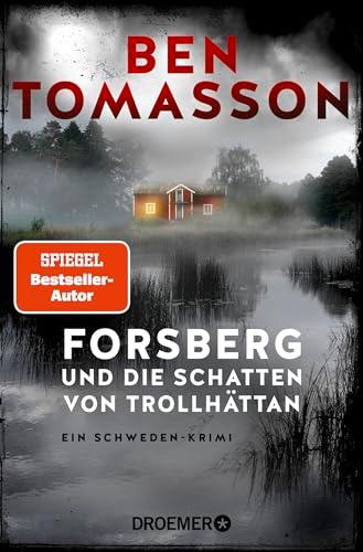 Forsberg und die Schatten von Trollhättan: Ein Schweden-Krimi (Die Frederik-Forsberg-Reihe, Band 4)