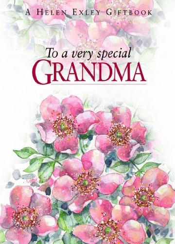 To a Very Special Grandma (To Give and to Keep)