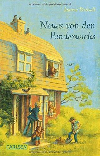 Neues von den Penderwicks (Die Penderwicks 4)