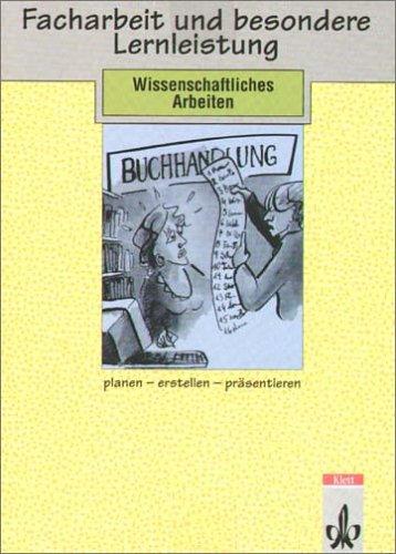 Facharbeit und besondere Lernleistung, 1 CD-ROM Planen, erstellen, präsentieren. Für Windows 95 oder höher