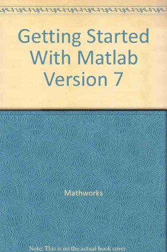 Getting Started With Matlab Ver7