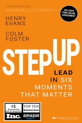 Step Up: Lead in Six Moments That Matter