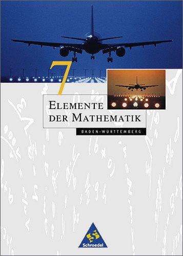 Elemente der Mathematik - Ausgabe 2001 für die Sekundarstufe I: Elemente der Mathematik SI - Ausgabe 2001 für Baden-Württemberg: Schülerband 7