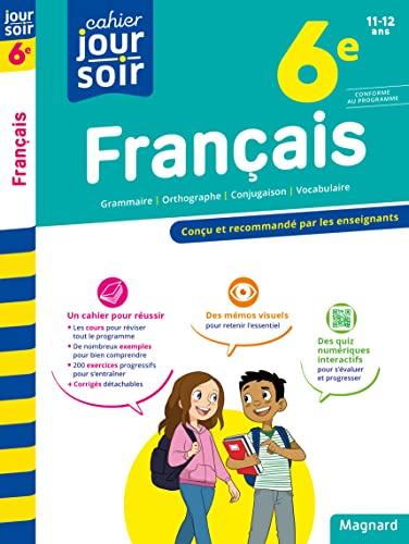 Français 6e, 11-12 ans : conforme au programme