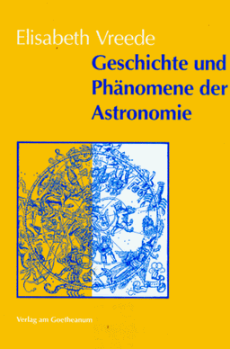 Geschichte und Phänomene der Astronomie