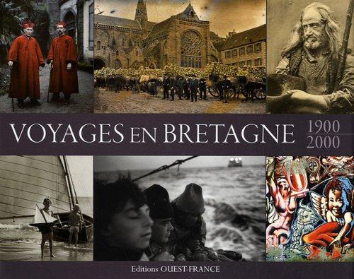 Voyages en Bretagne 1900-2000