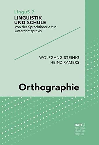 Orthografie (Linguistik und Schule)