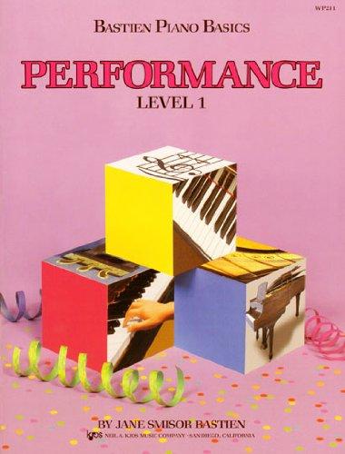 Bastien Piano Basics Performance Level 1 Pf