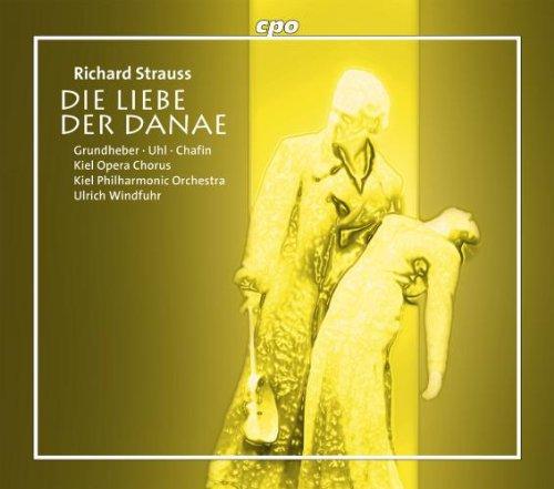 Richard Strauss - Die Liebe der Danae