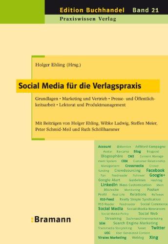 Social Media für die Verlagspraxis