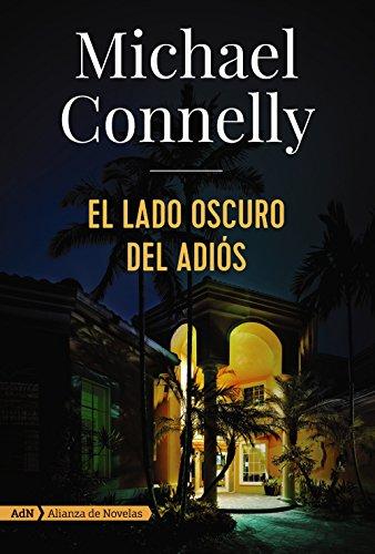 El Lado Oscuro del Adios (AdN Alianza de Novelas)