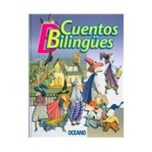 Cuentos Bilingues/ Bilingual Stories