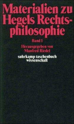 Suhrkamp Taschenbücher Wissenschaft, Nr.88, Materialien zu Hegels Rechtsphilosophie, Band 1