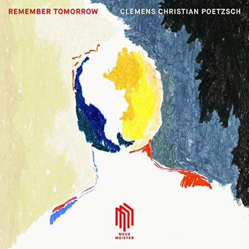 Poetzsch:Remember Tomorrow [Vinyl LP]