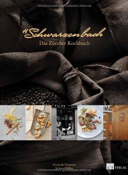 H. Schwarzenbach. Das Zürcher Kochbuch