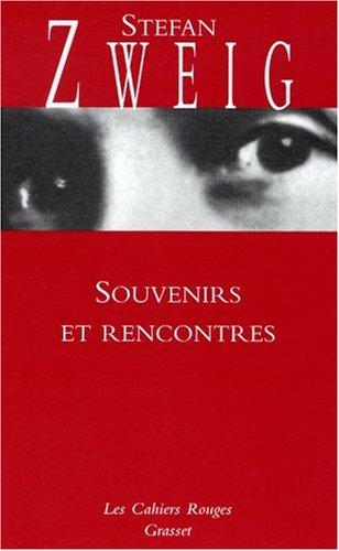 Souvenirs et rencontres