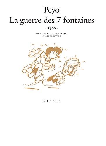 Johan et Pirlouit. Vol. 10. La guerre des 7 fontaines : 1960