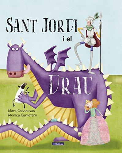 Sant Jordi i el drac (Contes infantils)