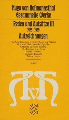 Gesammelte Werke, 10 Bde., Tb., 10, Reden und Aufsätze III. (1925 - 1929). Aufzeichnungen.