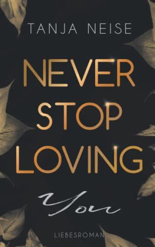 Never Stop Loving You