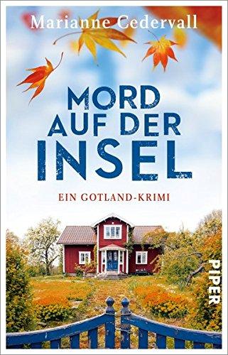 Mord auf der Insel: Ein Gotland-Krimi (Anki-Karlsson-Reihe, Band 1)