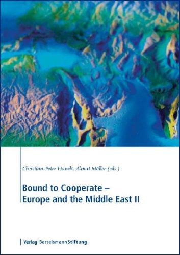 Bound to Cooperate, Europe and the Middle East II: v. 2